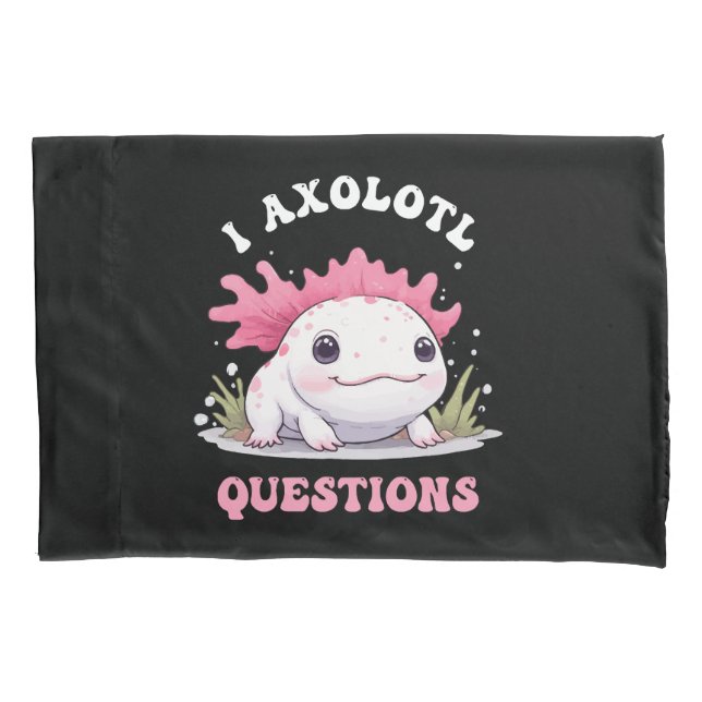 Engraçado Eu Axolotl Pergunta Bonito Axolotls Kawa (Frente)