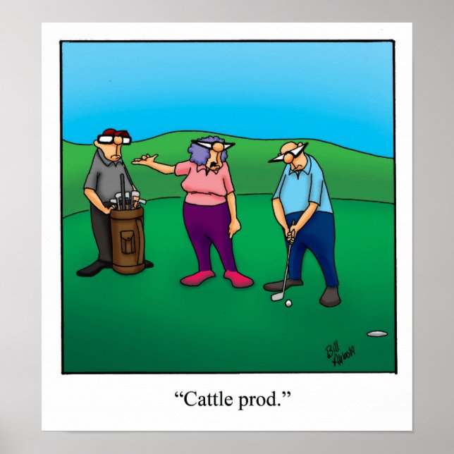 Engraçado Golf Humor Poster Gift (Frente)