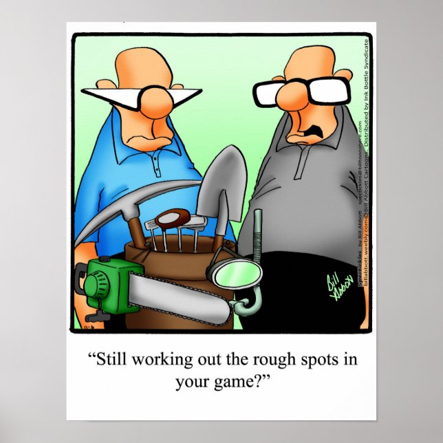 Engraçado Golf Humor Poster Gift (Frente)