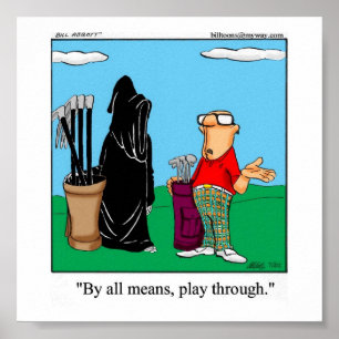 Engraçado Golf Humor Poster Gift