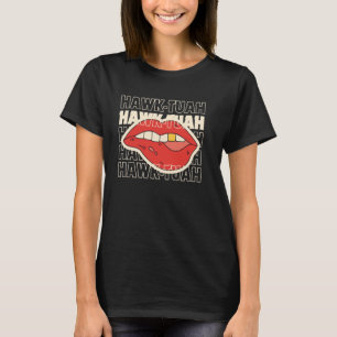 Engraçado Hawk-Tuah Tops Retro cuspiu Naquela Merc