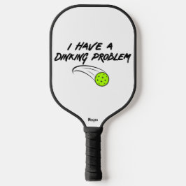 Engraçado Humor de Pickleball | Eu Tenho Um Proble