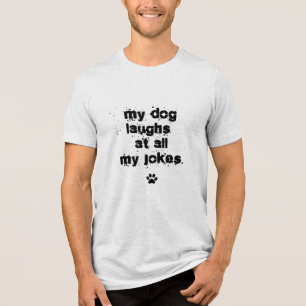 Engraçado Meu Cachorro Ri De Todos Os Meus Piadas