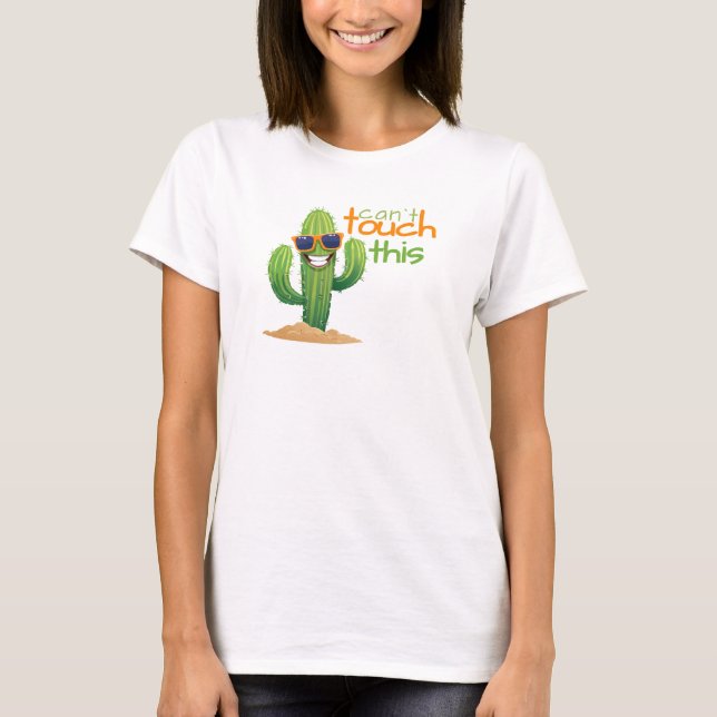 Engraçado não pode tocar nesta camisa do Cactus (Frente)