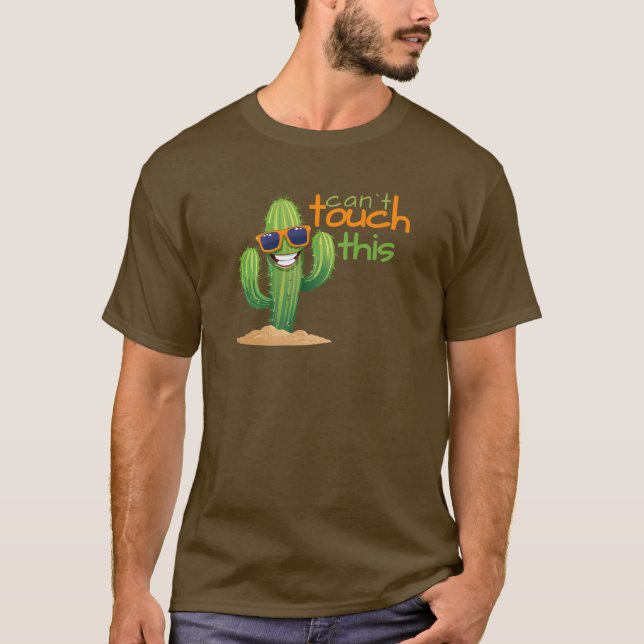 Engraçado não pode tocar nesta camisa do Cactus (Frente)