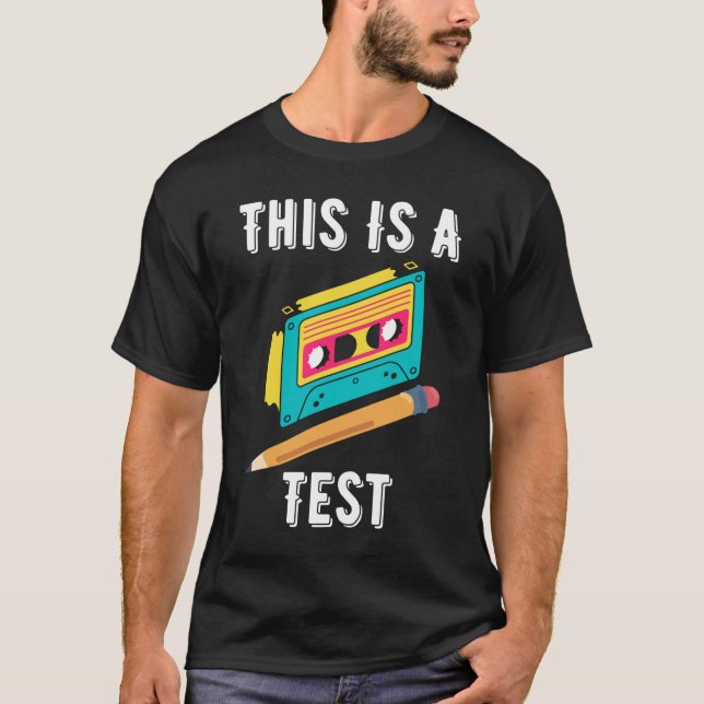Engraçado, Nostálgico, Isto É Uma Camisa De Testes (Frente)