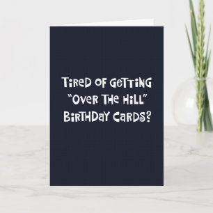 Engraçado "Over the Hill" 50º Cartão de Aniversári