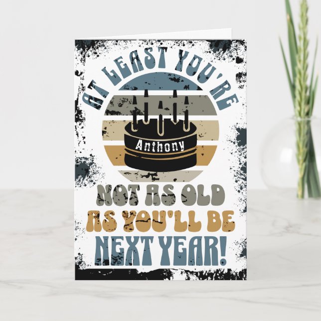 Engraçado, pelo menos você não está... Cartão Come (Frente)