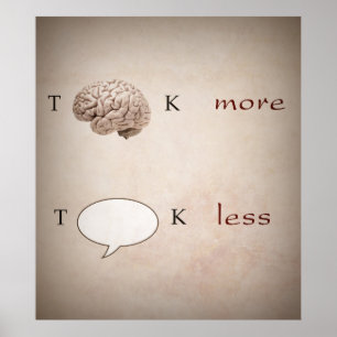 Engraçado pense mais conversa menos poster