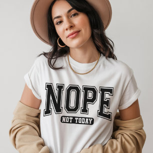 Engraçado Sarcástico Citação de Camisa para Mulher