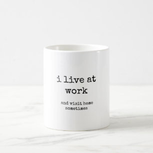 Engraçado, Sarcástico, Trabalho, Caneca de Café