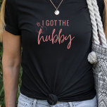 Engraçado, tenho a camisa de noiva Hubby Bachelore<br><div class="desc">Engraçado eu ter a camisa de noiva Hubby Bachelorette. Texto simples e humorístico com banda de casamento e diamante. Excelente para vestir a uma festa de solteira com camisas de grupo correspondentes.</div>