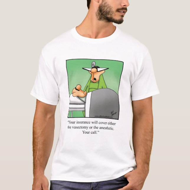 Engraçado Vasectomia Camiseta Humor (Frente)