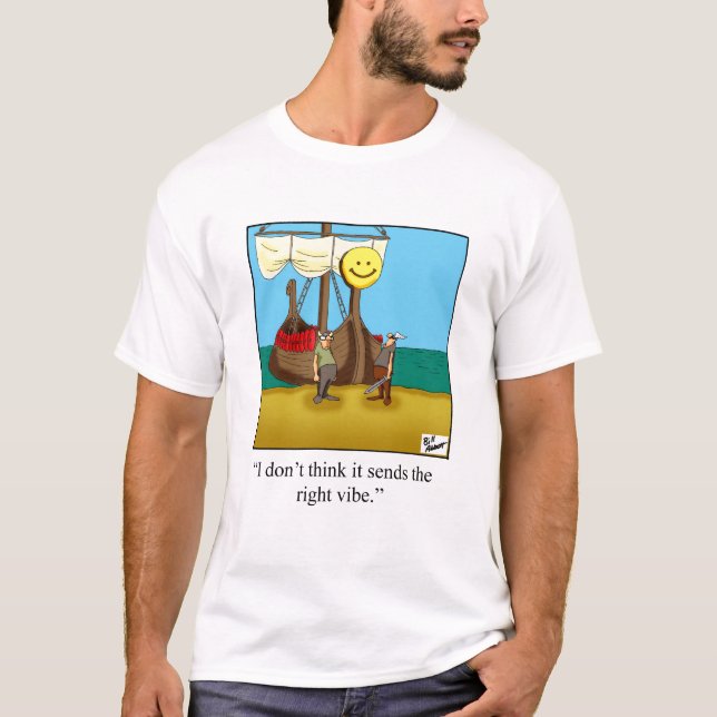 Engraçado Viking Vibe Humor Camiseta (Frente)