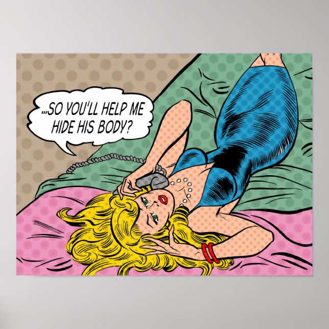 "Então, Ajudas-Me A Esconder O Corpo Dele?" Pôster (Frente)