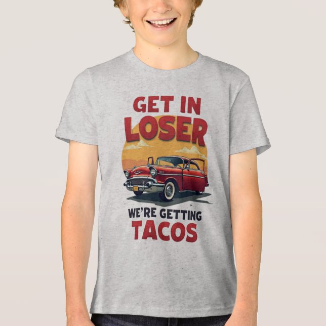 Entra em Perdedor Estamos a receber Tacos - Piada  (Frente)