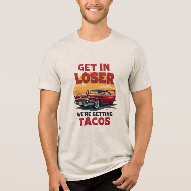 Entra em Perdedor Estamos a receber Tacos - Piada  (Frente)