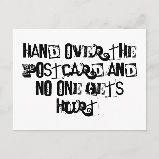 Entregue o cartão postal e ninguém se machucará (Frente)