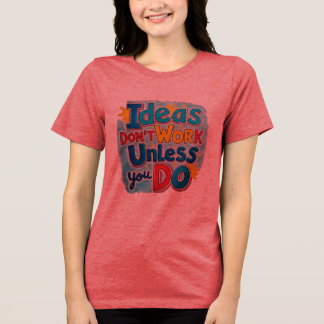 Entreprenador Mindset Tee - Trabalhe para seus son