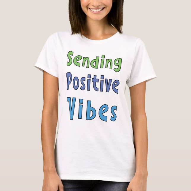 Enviando Camisa T de Vibes Positivas (Frente)