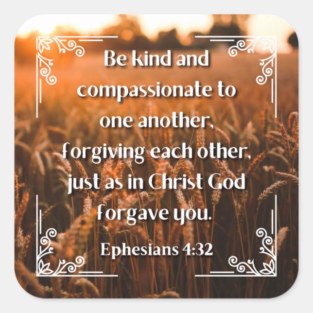 Ephesianos 4:32 adesivo quadrado (Frente)