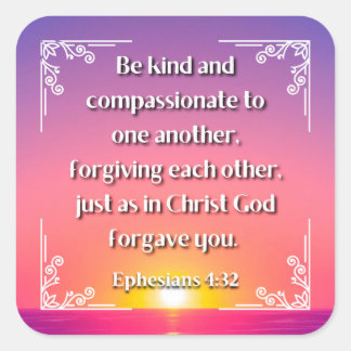 Ephesianos 4:32 adesivo quadrado