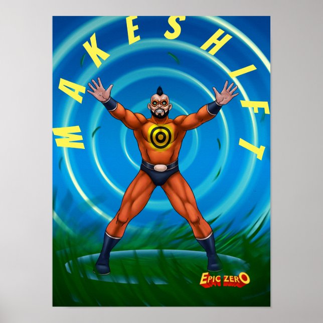Epic Zero Makeshift Poster (Frente)