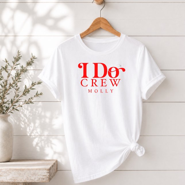Equipe Moderna Eu Caso Vermelho Ousado Damas de Ho (Modern I Do Crew Bold Red Bridesmaid Tri-Blend Shirt
)