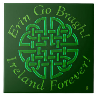Erin Go Bragh! Nó! (Azulejo de Cerâmica)