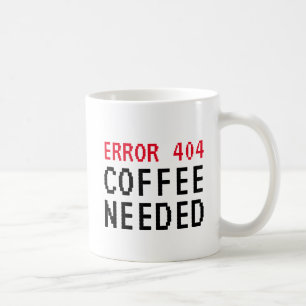 Erro 404 Café Necessário caneca engraçada para col