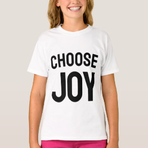 Escolha a alegria - camiseta infantil inspiradora