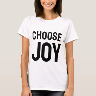 Escolha a Alegria Diariamente | Camiseta Inspirado
