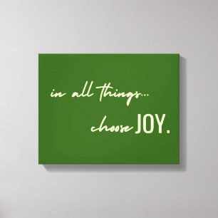 escolha alegria em todas as coisas. Canvas Wall Ar