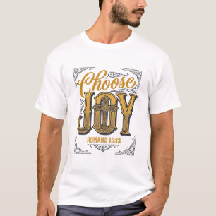 Escolha Alegria Romanos 15_13 Camiseta Fé Cristã_1