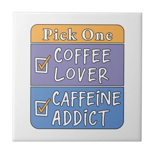 Escolha Um - Café ou Cafeína (Frente)