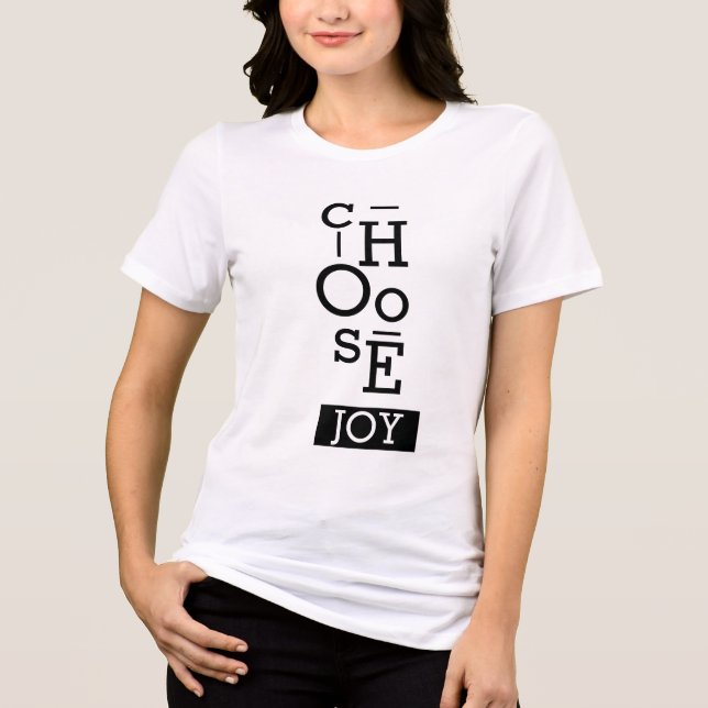 Escolher T-Shirt motivacional da Joy (Frente)