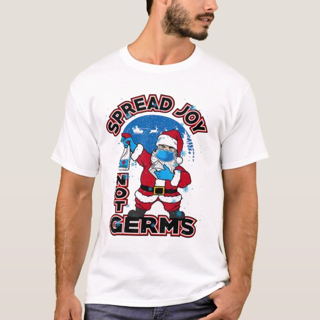 Espalhar alegria não Germes Camisa de Natal 2020 (Frente)