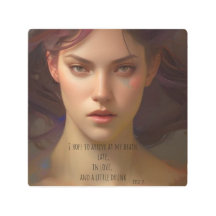 Espero chegar à minha morte tarde, apaixonada