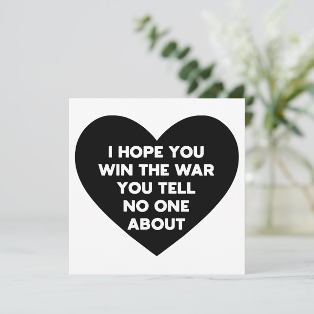 Espero que vença a guerra que não conte a ninguém (Em pé/Frente)