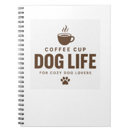 Espiral Caderno da Vida de Cachorro com Xícara de Café par