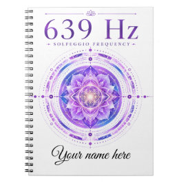 Espiral Caderno de Frequência Solfeggio 639 Hz Personaliza