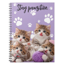 Caderno Kitten Stay Pawsitive