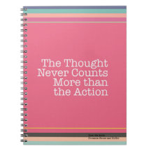 Os pensamentos nunca contam mais do que o caderno