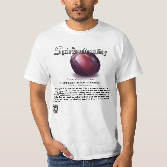 Espiritualidade: A Ameixa da Fidelidade Camiseta (Frente)