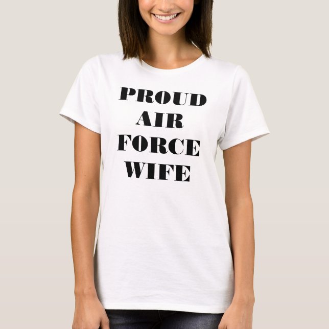 Esposa da Força Aérea Orgulhosa de Camisa T (Frente)