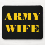 Esposa do Exército Mousepad<br><div class="desc">Esposa do Exército Mousepad</div>