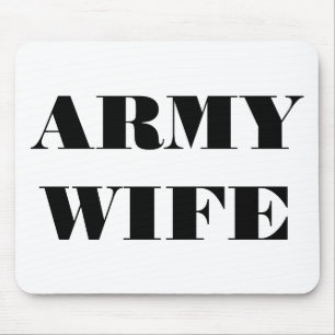 Esposa do Exército Mousepad