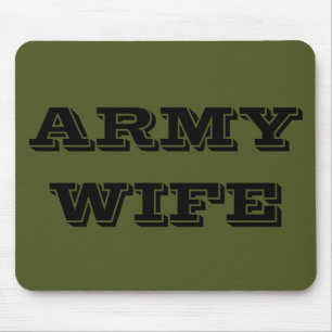 Esposa do Exército Mousepad