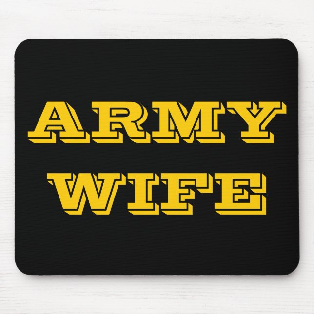 Esposa do Exército Mousepad (Frente)