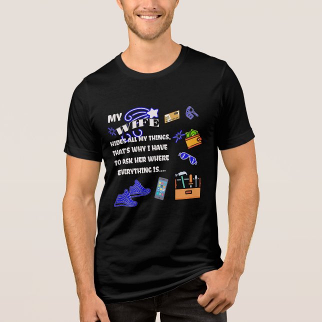Esposa Engraçada/Marido T-Shirt/Presente para Ele/ (Frente)